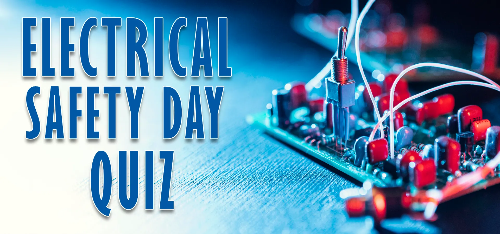 Electrical Safety Day Quiz